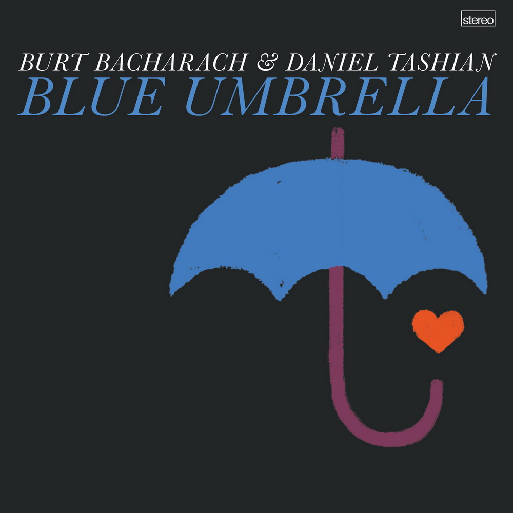 Burt Bacharach & Daniel Tashian ‎BLUE UMBRELLA okładka