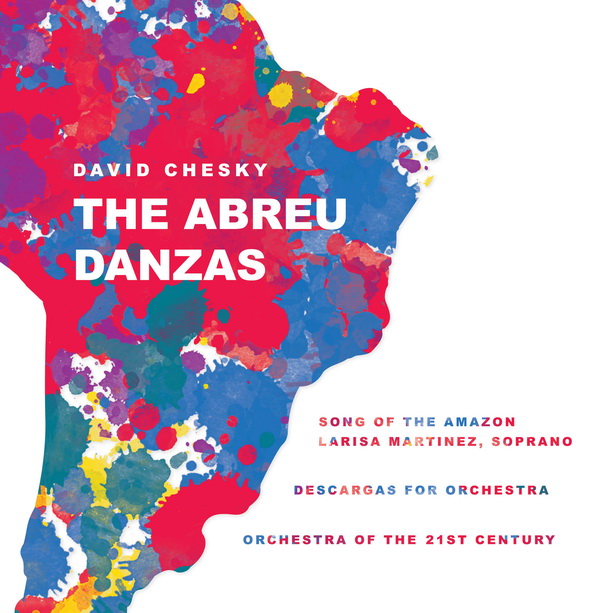 DAVID CHESKY „Abreu Danzas” | Chesky Records