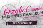Grzybogranie Music Festival 2021