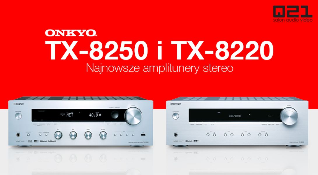 Onkyo TX-8220 ORAZ TX-8250