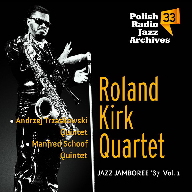 „Polish Radio Jazz Archives 33 – Jazz Jamboree ’67 vol. 1″