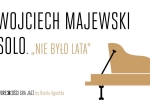 Wojciech Majewski Solo – KONCERT