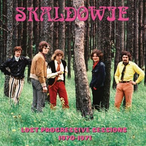 Skaldowie SKALDOWIE | Lost Progressive Sessions 1970-1971