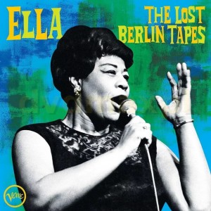 i-ella-fitzgerald-the-lost-berlin-tapes-cd